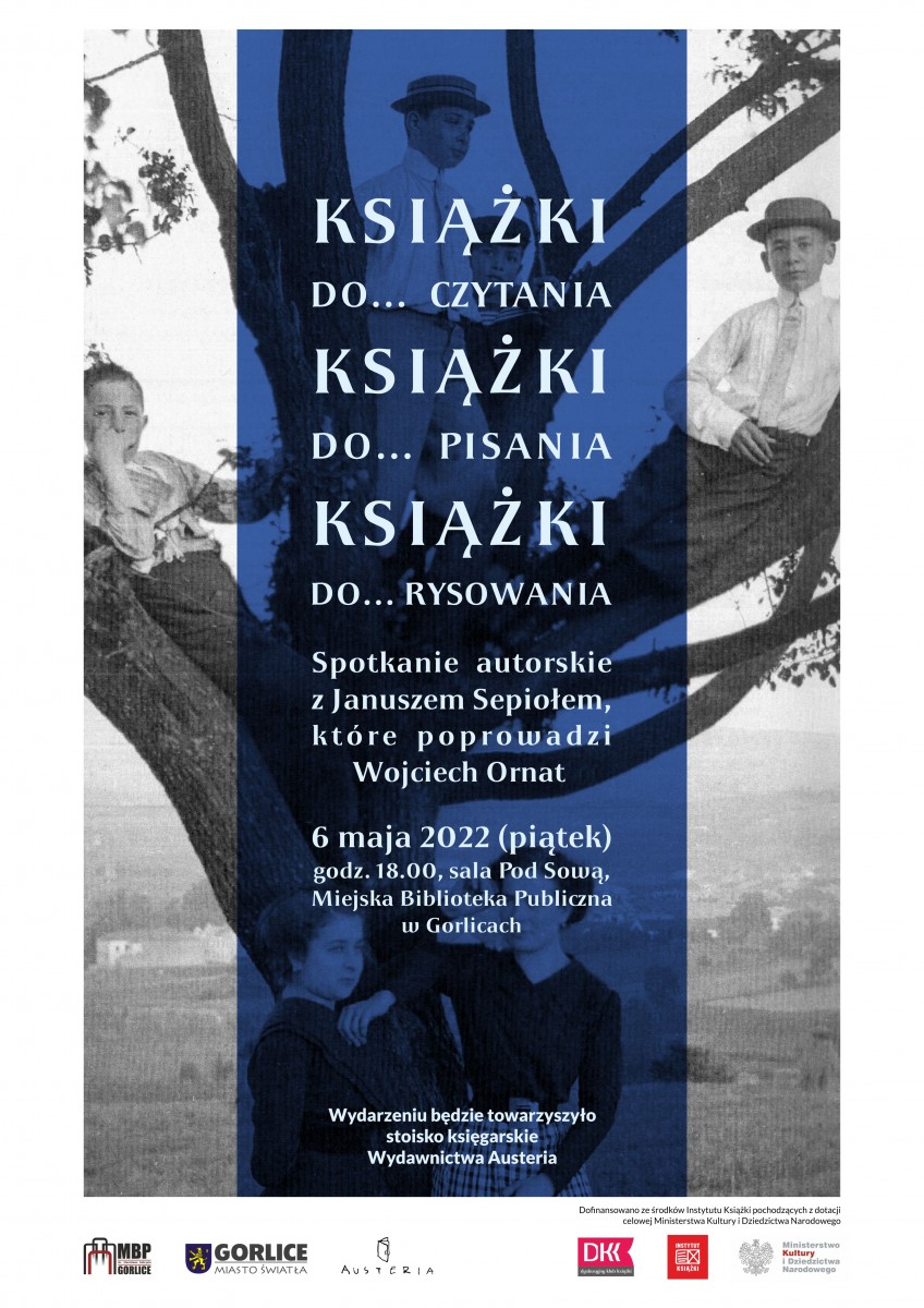 Książki do… czytania, książki do… pisania, książki do… rysowania - spotkanie autorskie z Januszem Sepiołem