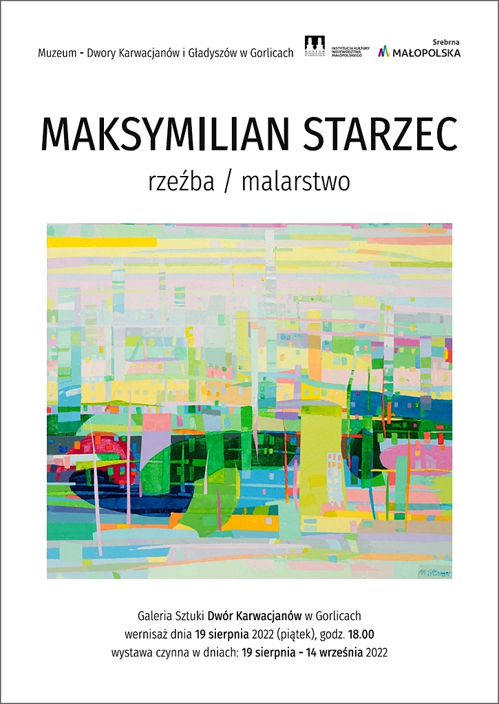 MAKSYMILIAN STARZEC/WYSTAWA MALARSTWA I RZEŹBY