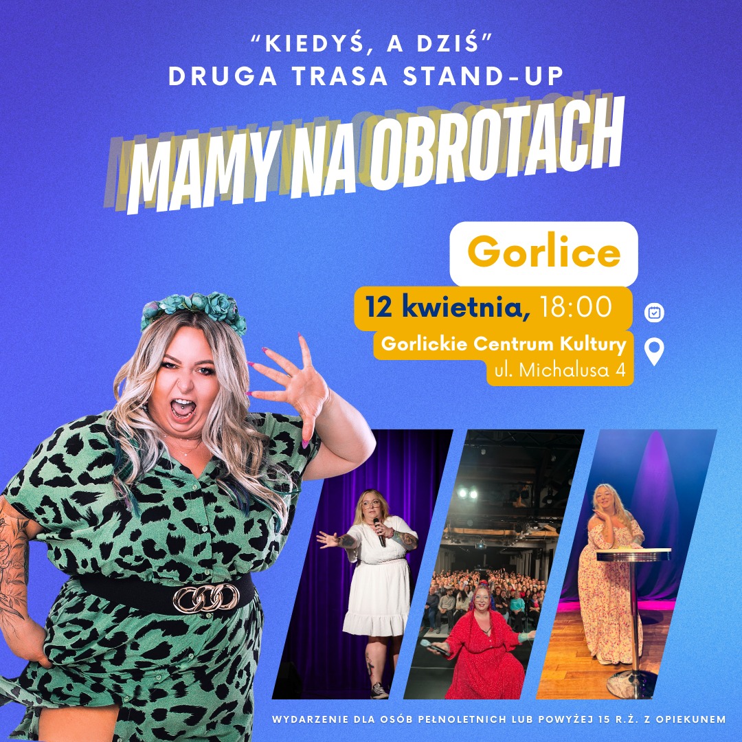 Mama na obrotach odwiedzi Gorlice!