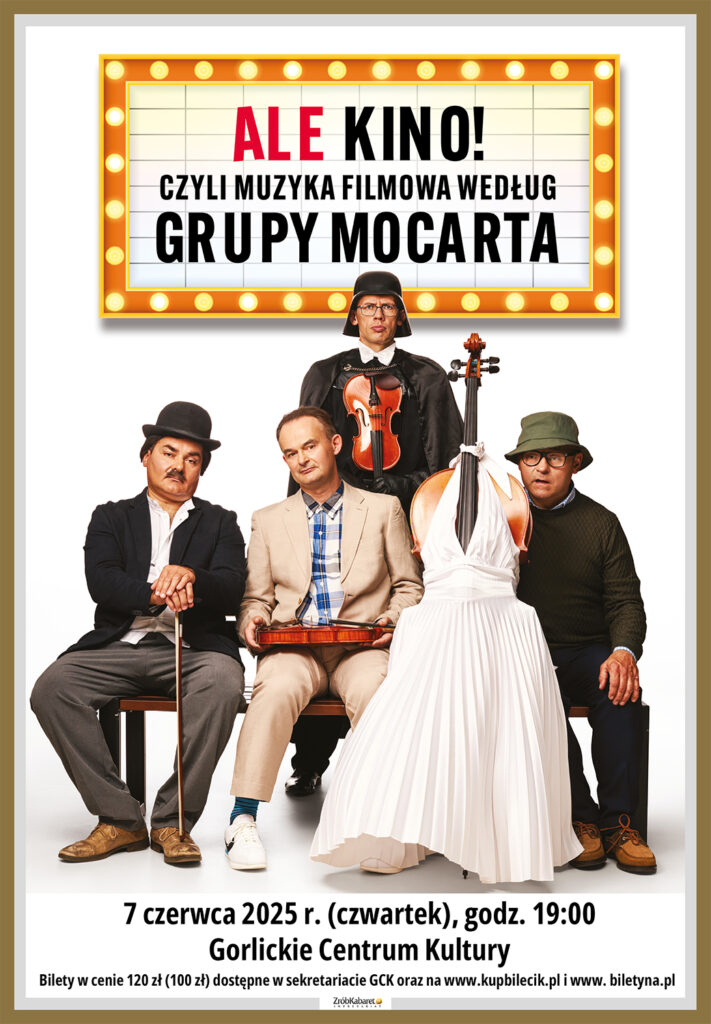 ALE KINO! czyli muzyka filmowa wg Grupy MoCarta w GCK