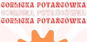 Baner z napisem Gorlicka potańcówka.