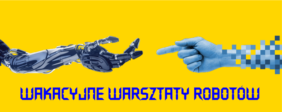 Wakacyjne warsztaty robotów
