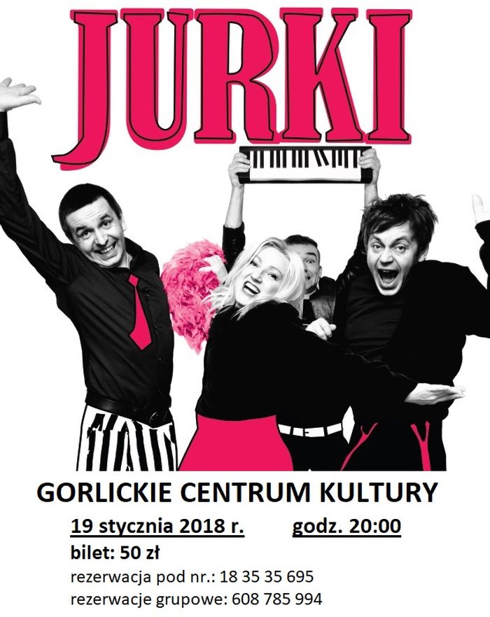 Kabaret JURKI w GCK