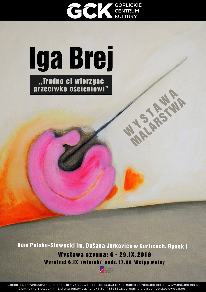 Wystawa malarstwa Igi Brej
