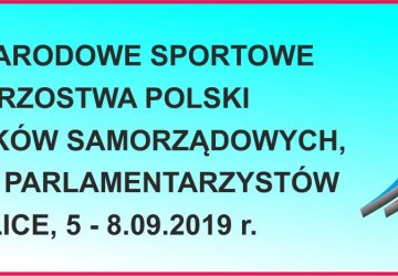 XIV Międzynarodowe Sportowe Mistrzostwa Polski dla Pracowników Samorządowych, Radnych i Parlamentarzystów