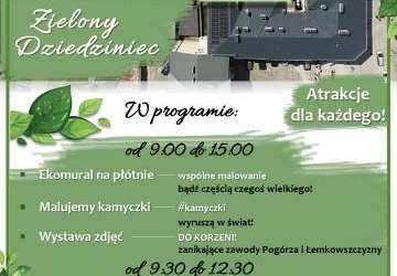 Otwieramy Zielony Dziedziniec!
