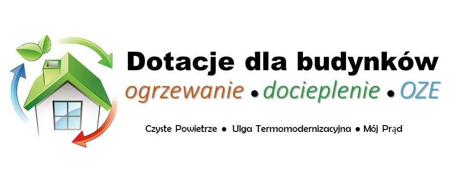 Dofinansowania oraz ulgi związane z wymianą źródeł ciepła, termomodernizacją i montażem OZE